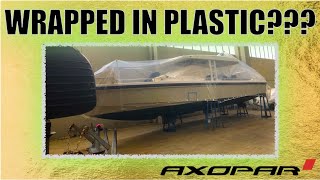 THE REASON WHY THIS BOAT IS WRAPPED IN PLASTIC...