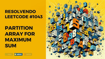 Partition Array for Maximum Sum :: Leetcode 1043 :: Python