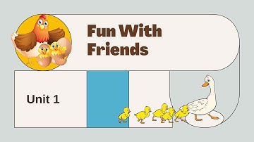 NCERT Explanation & Solutions: Fun with Friends