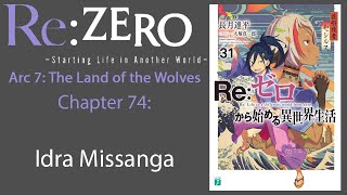Re: Zero Web Novel Audiobook | Arc 7, Chapter 74 - Idra Missanga