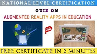 Quiz On Augmented Reality Apps in Education | Augmented reality in the classroom |Online Certificate