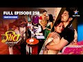 FULL EPISODE 258 Dev Ne Ki Geet Ki Madad Geet Hui Sabse Parayi ग त ह ई सबस पर ई