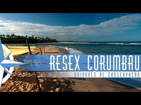 Reserva Extrativista de Corumbau - Episódio 34