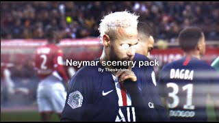 Neymar Rare Clipsscenepack 4K Upscaled Cc