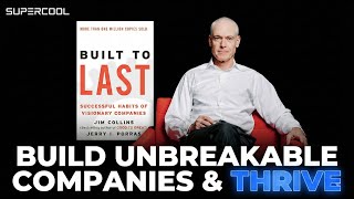 Built to Last by Jim Collins Book Summary - by SuperCool