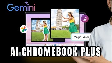 Chromebook Plus: Now with Google AI Gemini and more