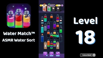 🌊 Water Match Level 18 | Water Match ASMR Water Sort | Go Answer
