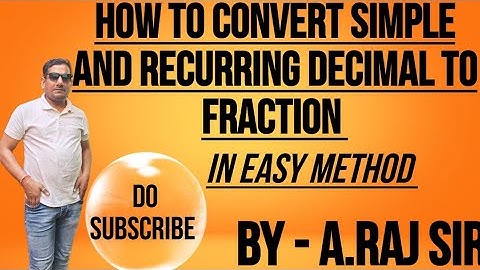 How to Convert Simple and Recurring Decimal to Fraction l Simple Decimal l Recurring Decimal l