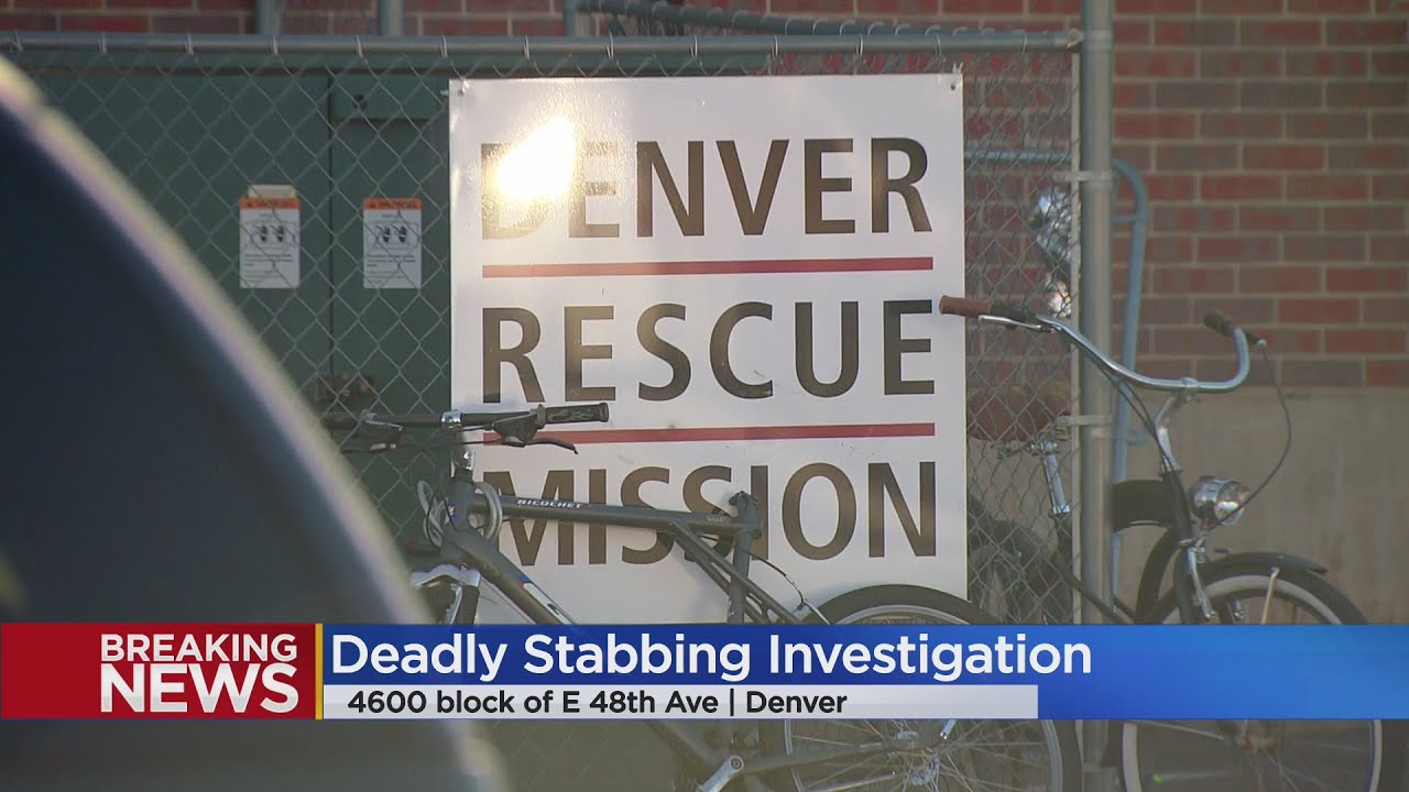 Denver Rescue Mission Staff Member Stabbed & Killed Outside Men's Shelter, Officials Say