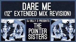 The Pointer Sisters - Dare Me (12” Extended Mix Revision)