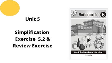 Unit 5bSimplification Exercise  5.2 & Review Exercise  Class 6 math