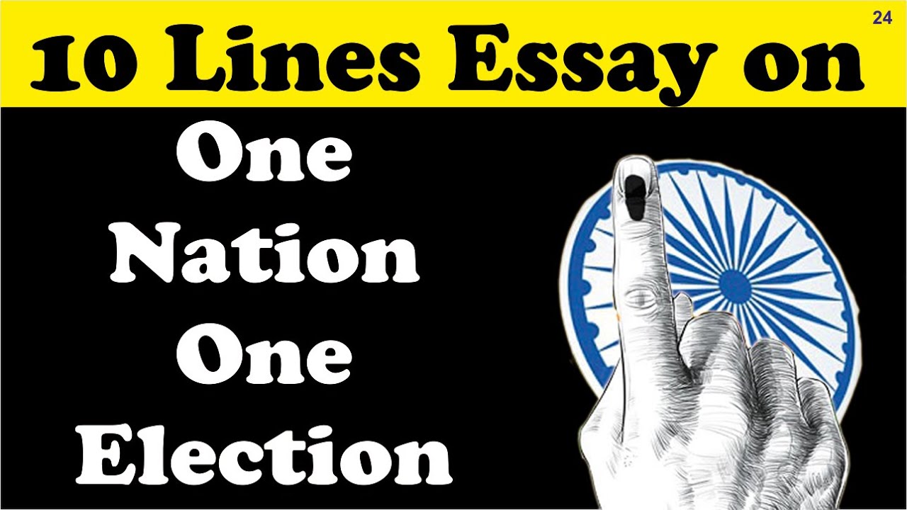 essay on one nation one election