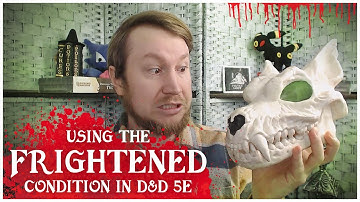 D&D 5e: Using the Frightened Condition Strategically