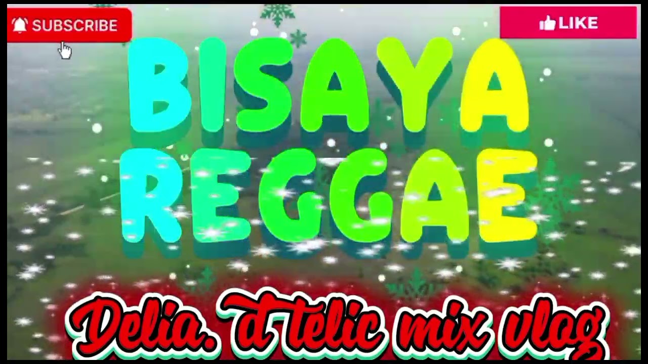 BISAYA REGGAE SONGS..