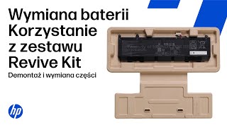 Wymiana baterii przy użyciu zestawu Revive Kit | HP Support