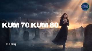 Information Kum 70 Kum 80 || Ki Thang || Female Version Guide