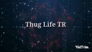 Thug Life (Emrecan Furkan Yaman Ve Sesegel Yani Hasan Mustan)