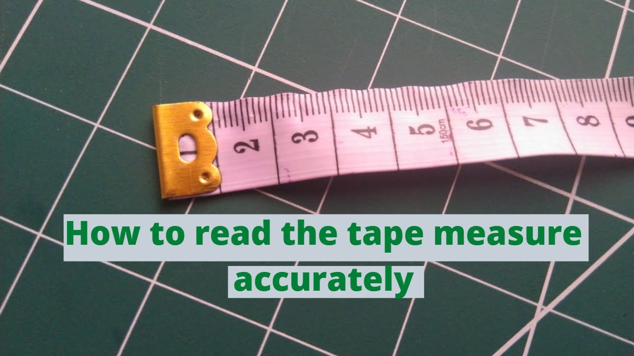 HOW TO READ A MEASUREMENT TAPE FOR SEWING 