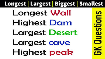 World’s biggest, tallest, longest general knowledge GK questions and answers | Trivia Quiz questions