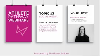 Athlete Pathway Webinar Series - "Social Media"