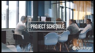 Advantage Project Schedule