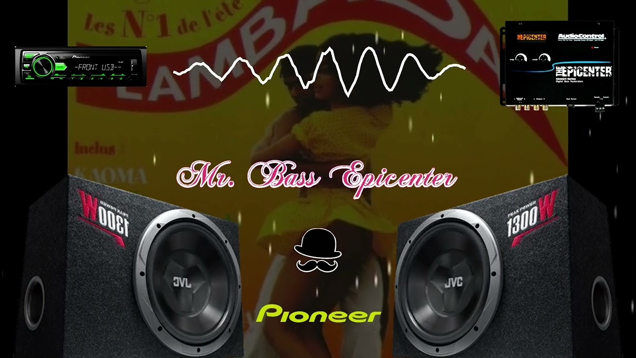 Kaoma - Lambada [Epicenter Bass]