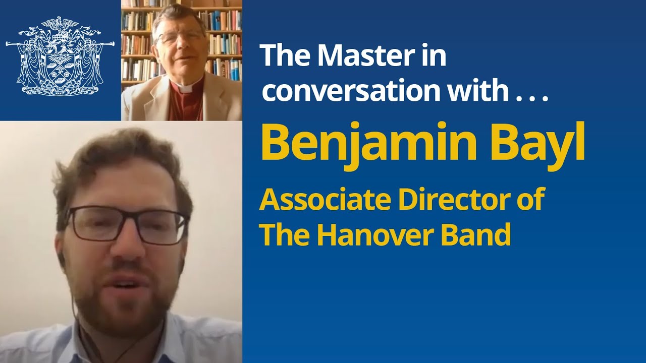 Master's Conversation with Benjamin Bayl, Associate Director  of the Hanover Band plus clip