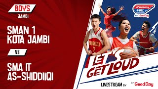 SMAN 1 KOTA JAMBI VS SMA IT AS-SHIDDIIQI