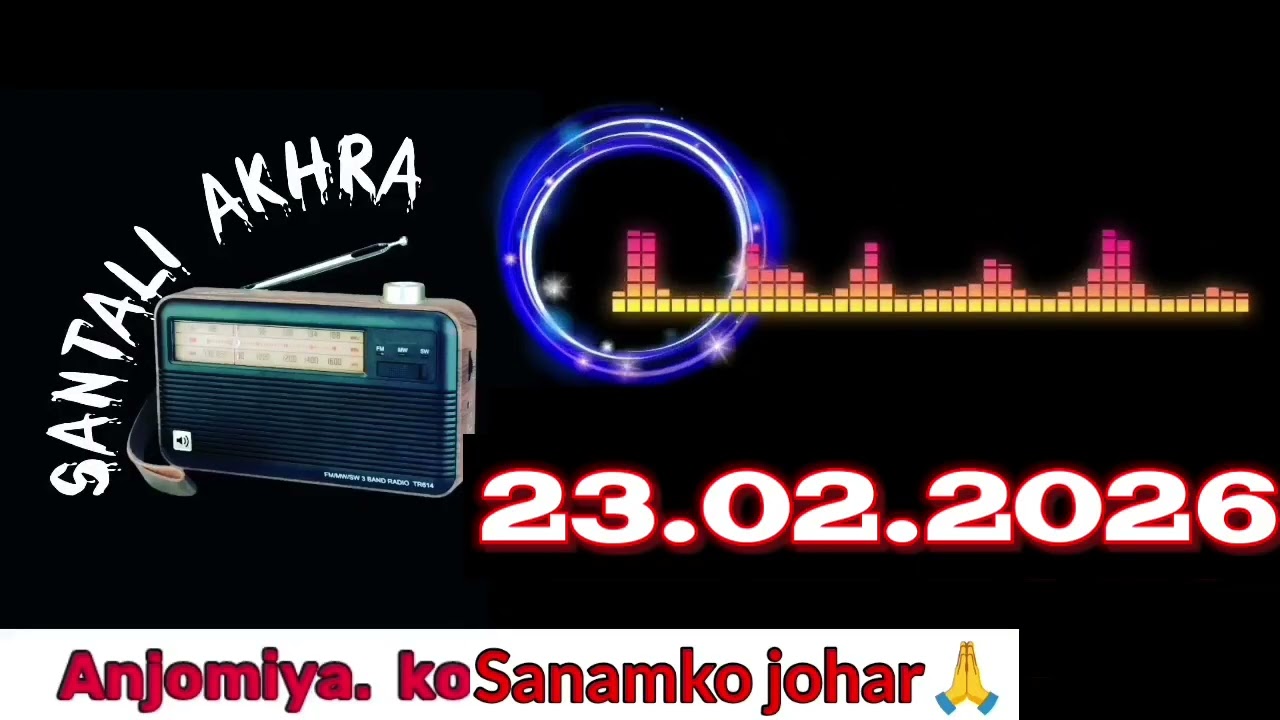 23 February 2026 Santali Akhra Official 