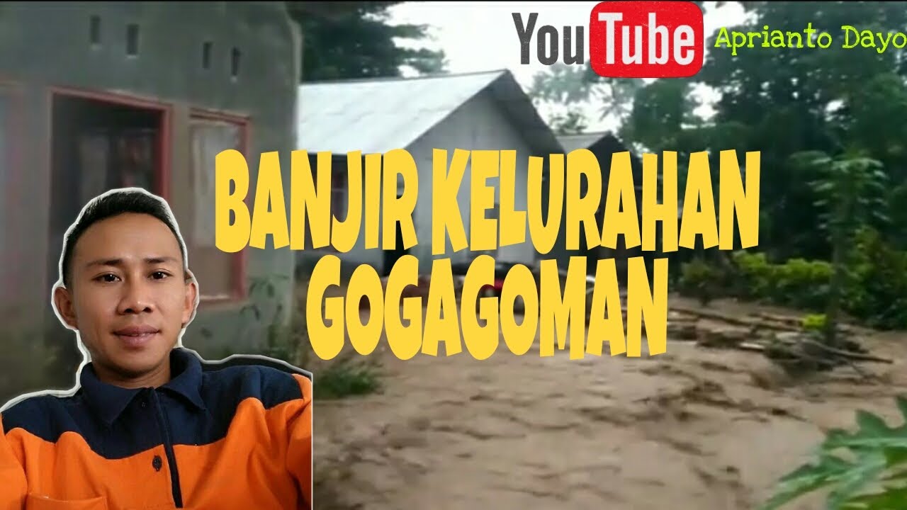 Banjir Bandang Di Kel Gogagoman Kec Kotamobagu Barat YouTube