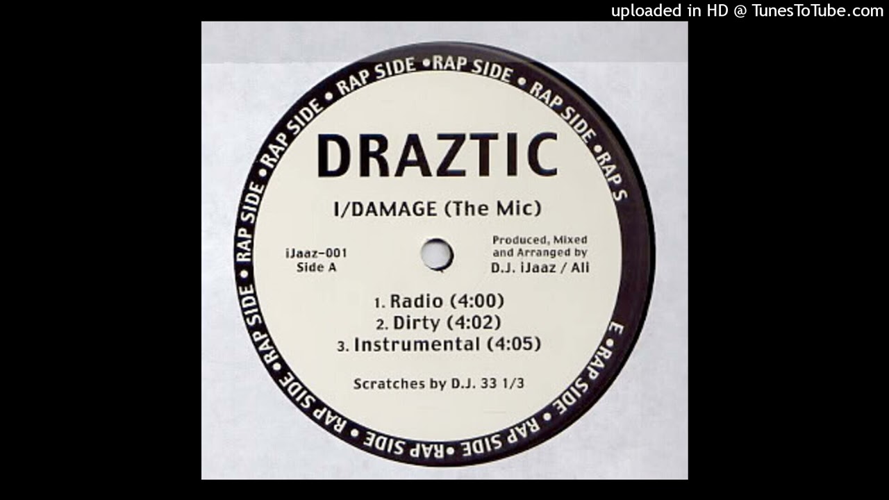 Draztic - IDamage (The Mic) (Instrumental)(1999)