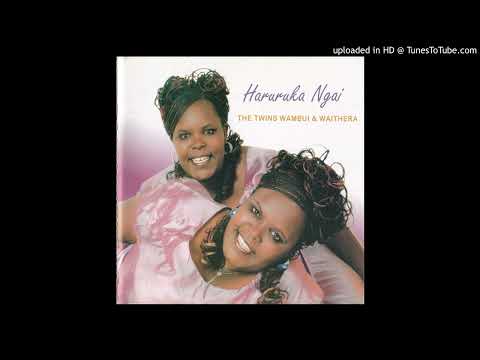 Twin Sisters Wambui and Waithera - Murata ni Jesu (Official Audio) (A3)