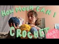 how much can I crochet in one day: the redemption