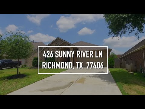 426 Sunny River Ln, Richmond, TX home video tour
