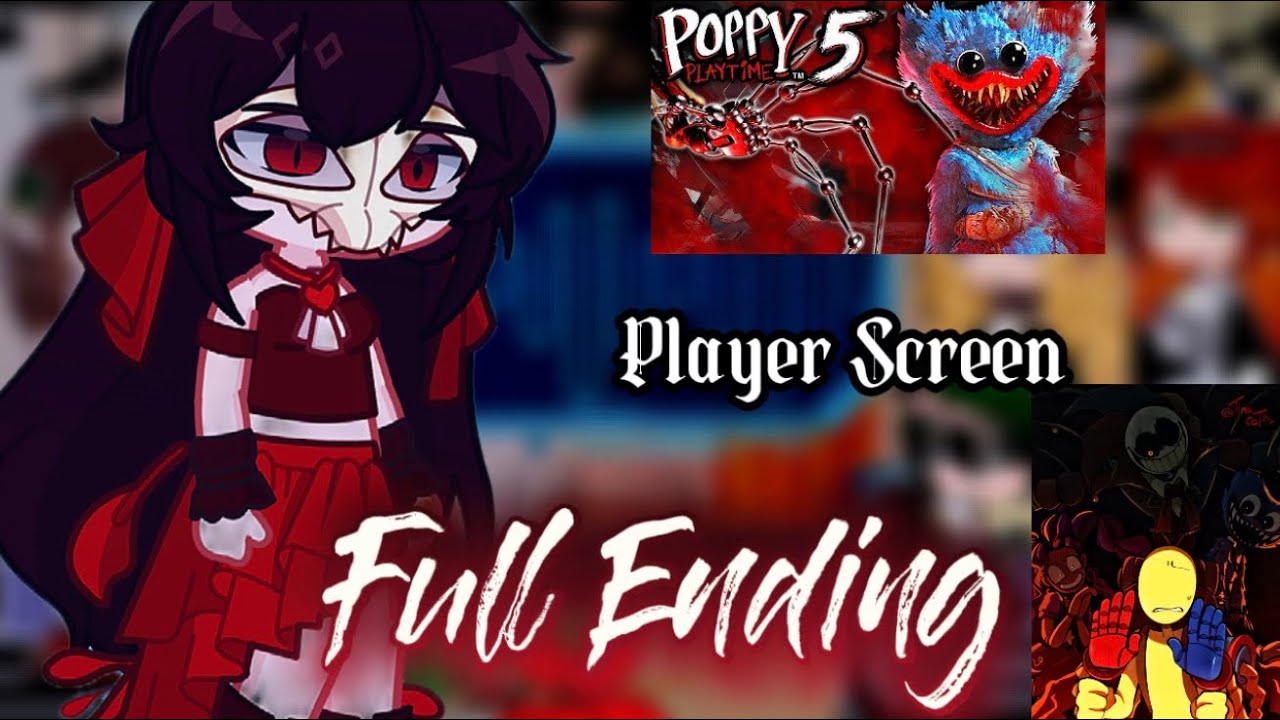 Fandoms react to Poppy Playtime full ending || Player|| chapter 5💔 ...