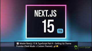 🎛️ Master Next.js 15 & TypeScript Part 4 – Setting Up Theme Provider (Dark Mode + Custom Themes) 🌙🌞