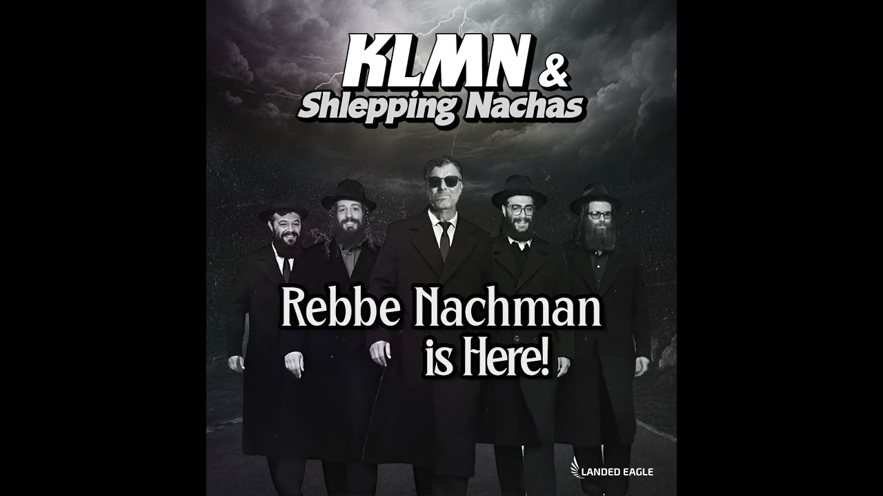 KLMN & Shlepping Nachas - Rebbi is Here (Official Lyric Video)