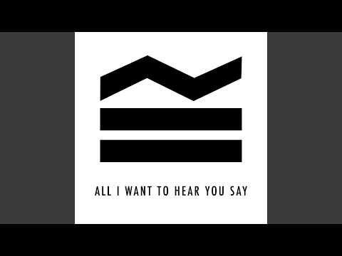 Sea Girls - All I Want To Hear You Say