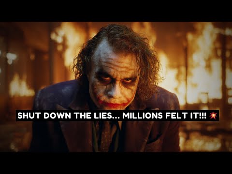 YOU SHUT DOWN SOME BS THAT WAS CRUSHED MILLIONS EVEN INDUSTRY PEOPLE FELT IT Joker Speech 