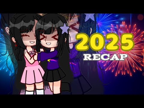 2025 RECAP | Gacha Animation Meme | New Year Special | Gacha Twins | 2025 RECAP | Gacha Animation Meme | New Year Special | Gacha Twins |