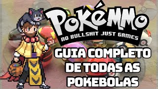 O QUE CADA POKEBOLA FAZ NO POKEMMO! GUIA COMPLETO