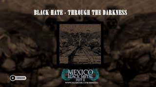 Black Hate - Through the Darkness