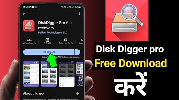 Disk digger pro file recovery  | disk digger pro free download  | how to download disk digger app
