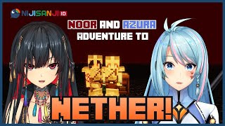 【MINECRAFT】Going to the Nether with Noor! (Surely nothing bad will happen, right...?)【NIJISANJI ID】