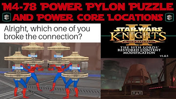 Star Wars KOTOR 2 M4-78 Power Pylon Puzzle | Power Core Locations | Connecting M4-78 Power Stations