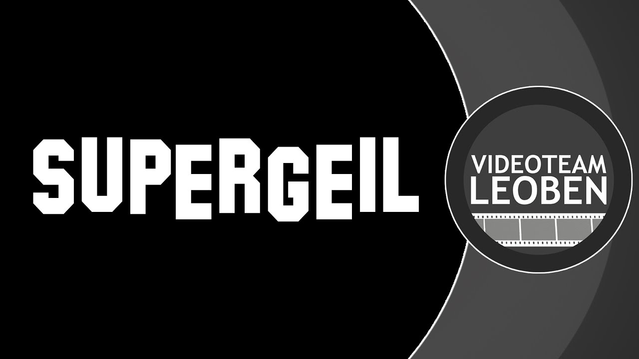 SUPERGEIL - Altes Gymnasium Leoben