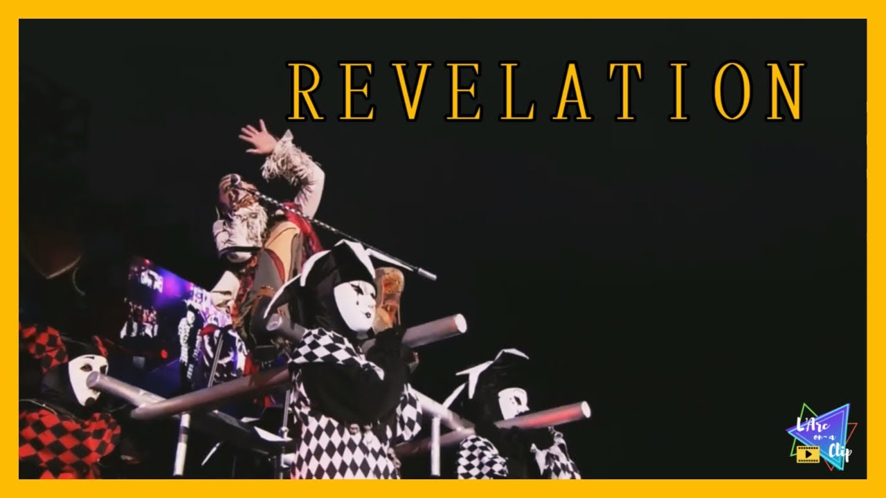 REVELATION - L'Arc~en~Ciel [L'ArCasino Live] - YouTube