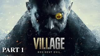 (Resident Evil Village) 1. It takes a Village (of Oozes) [Gold Ooze VTuber]