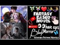 Black Mirror Have eyes S3/Sneak Peek/ by Wahiba Fatima/A fantasy base fairy tale/wahibaishqmnovels