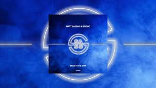Move To The Beat (Radio Edit) - Brieuc & Matt Sassari